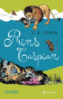 Prins Caspian av C.S. Lewis (Innbundet)