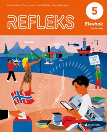 Refleks 5 av Stig Hosteland, Tove Grete Lie, Jakob Maliks og Yngve Skjæveland (Innbundet)