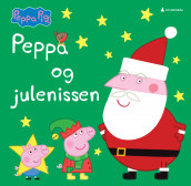 Peppa og julenissen av Lauren Holowaty (Innbundet)