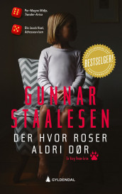 Der hvor roser aldri dør av Gunnar Staalesen (Heftet)