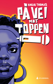 På vei mot toppen av Angie Thomas (Innbundet)