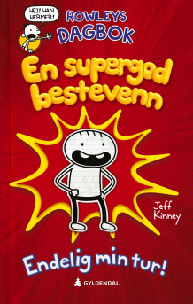 Rowleys dagbok av Jeff Kinney (Innbundet)