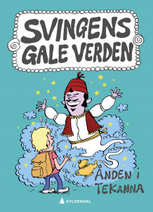 Ånden i tekanna av Arne Svingen (Innbundet)