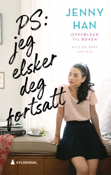 PS: jeg elsker deg fortsatt av Jenny Han (Ebok)