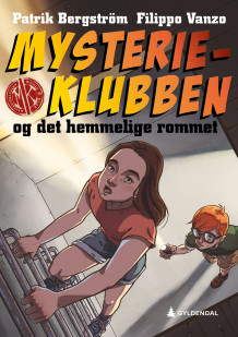 Mysterieklubben og det hemmelige rommet av Patrik Bergström (Innbundet)