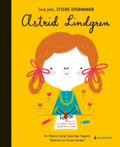 Astrid Lindgren av María Isabel Sánchez Vegara (Innbundet)