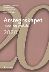 Årsregnskapet i teori og praksis 2020 av Erik Avlesen-Østli, Kjell Magne Baksaas, Dag Olav Haugen, Hans R. Schwencke og Tonny Stenheim (Heftet)