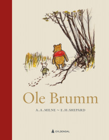 Ole Brumm av A.A. Milne (Innbundet)