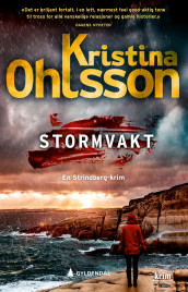 Stormvakt av Kristina Ohlsson (Innbundet)