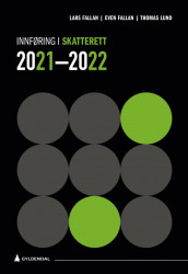 Innføring i skatterett 2021-2022 av Even Fallan, Lars Fallan og Thomas Lund (Heftet)