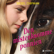 Den mistenksomme ponnien av Sissel Chipman (Nedlastbar lydbok)
