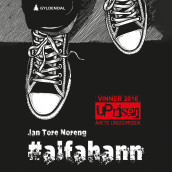 #alfahann av Jan Tore Noreng (Nedlastbar lydbok)