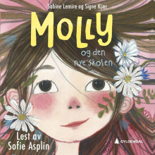 Molly og den nye skolen av Sabine Lemire (Nedlastbar lydbok)