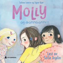 Molly og drømmerommet av Sabine Lemire (Nedlastbar lydbok)