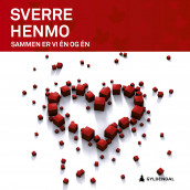 Sammen er vi én og én av Sverre Henmo (Nedlastbar lydbok)
