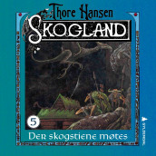 Der skogstiene møtes av Thore Hansen (Nedlastbar lydbok)