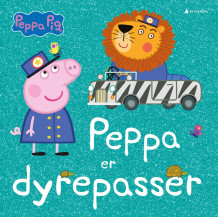 Peppa er dyrepasser (Innbundet)