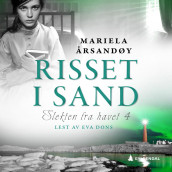 Risset i sand av Mariela Årsandøy (Nedlastbar lydbok)