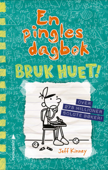 Bruk huet! av Jeff Kinney (Innbundet)