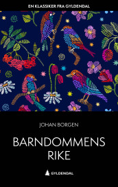 Barndommens rike av Johan Borgen (Ebok)