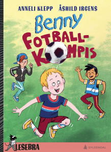 Benny fotball-kompis av Anneli Klepp (Innbundet)