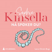 Nå spøker du? av Sophie Kinsella (Nedlastbar lydbok)