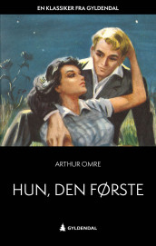 Hun, den første av Arthur Omre (Heftet)