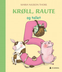 Krøll, Raute og tallet 5 av Maria Nilsson Thore (Innbundet)