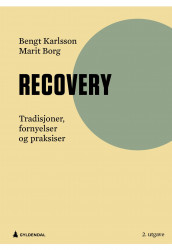 Recovery av Marit Borg og Bengt Karlsson (Heftet)