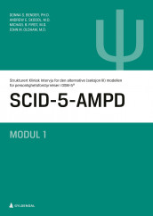 SCID-5-AMPD av Donna S. Bender, Michael B. First, John M. Oldham og Andrew E. Skodol (Heftet)