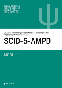 SCID-5-AMPD av Donna S. Bender, Andrew E. Skodol, Michael B. First og John M. Oldham (Heftet)