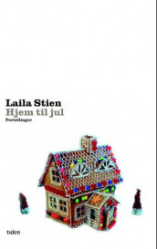 Hjem til jul av Laila Stien (Innbundet)