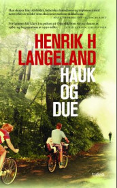 Hauk og due av Henrik H. Langeland (Heftet)