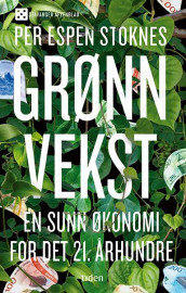 Grønn vekst av Per Espen Stoknes (Innbundet)