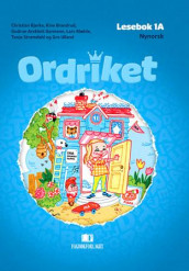 Ordriket av Christian Bjerke, Kine Brandrud, Gudrun Areklett Garmann, Lars Mæhle, Tonje Strømdahl og Gro Ulland (Innbundet)