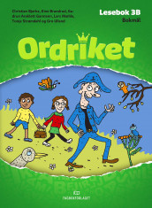 Ordriket av Christian Bjerke, Kine Brandrud, Gudrun Areklett Garmann, Lars Mæhle, Tonje Strømdahl og Gro Ulland (Innbundet)