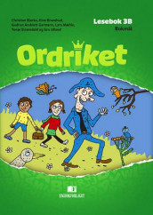 Ordriket av Christian Bjerke, Kine Brandrud, Gudrun Areklett Garmann, Lars Mæhle, Tonje Strømdahl og Gro Ulland (Innbundet)