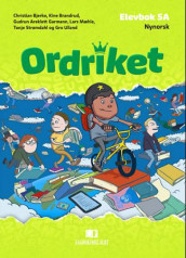 Ordriket av Christian Bjerke, Kine Brandrud, Gudrun Areklett Garmann, Lars Mæhle, Tonje Strømdahl og Gro Ulland (Innbundet)