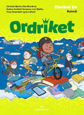 Ordriket av Christian Bjerke, Kine Brandrud, Gudrun Areklett Garmann, Lars Mæhle, Tonje Strømdahl og Gro Ulland (Innbundet)