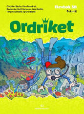 Ordriket av Christian Bjerke, Kine Brandrud, Gudrun Areklett Garmann, Lars Mæhle, Tonje Strømdahl og Gro Ulland (Innbundet)