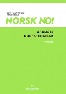Norsk no! av Gølin Kaurin Nilsen og Jorunn Fjeld (Heftet)