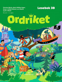 Ordriket av Christian Bjerke, Marit Midbøe Hagen, Anine K. Wold Halland, Lars Mæhle og Gro Ulland (Innbundet)