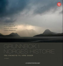 Grunnbok i Norges historie av Knut Helle, Ståle Dyrvik, Edgar Hovland og Tore Grønlie (Innbundet)