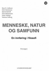 Menneske, natur og samfunn av Roar N. Anfinsen, Erik Christensen, Kjersti Fjørtoft, Petter Nafstad og Mariann Solberg (Heftet)