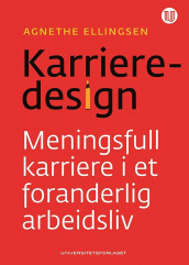Karrieredesign av Agnethe Ellingsen (Innbundet)