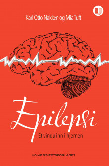 Epilepsi av Karl Otto Nakken og Mia Tuft (Heftet)