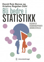 Bli bedre i statistikk av David Ruiz Baños og Kristina Rognlien Dahl (Heftet)