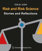 Risk and risk science av Terje Aven (Heftet)