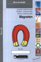 Magneten av Aysegül Leblebicioglu, Ibrahim Leblebicioglu og Melike Leblebicioglu (Heftet)