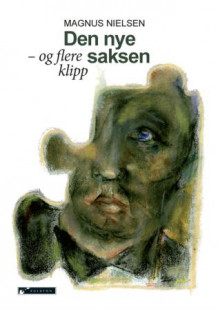 Den nye saksen av Magnus Nielsen (Heftet)
